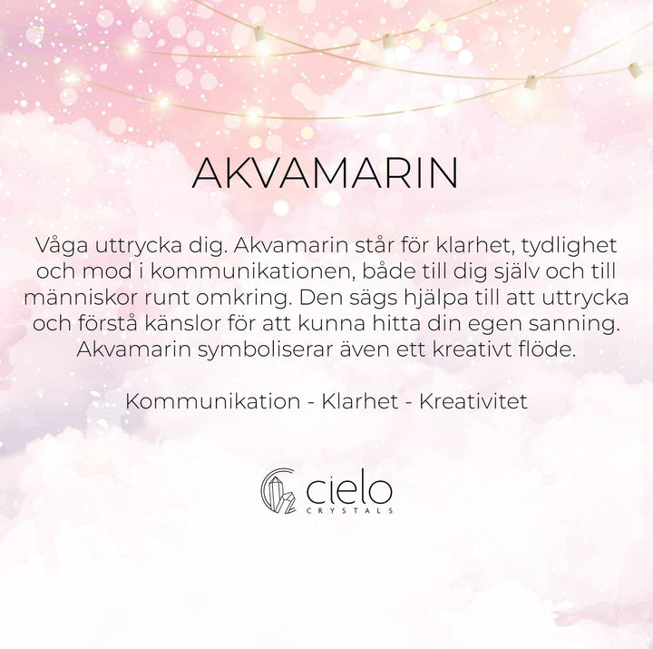 Akvamarin är mars månadssten. Symboliserar Klarhet, kommunikation och kreativitet.